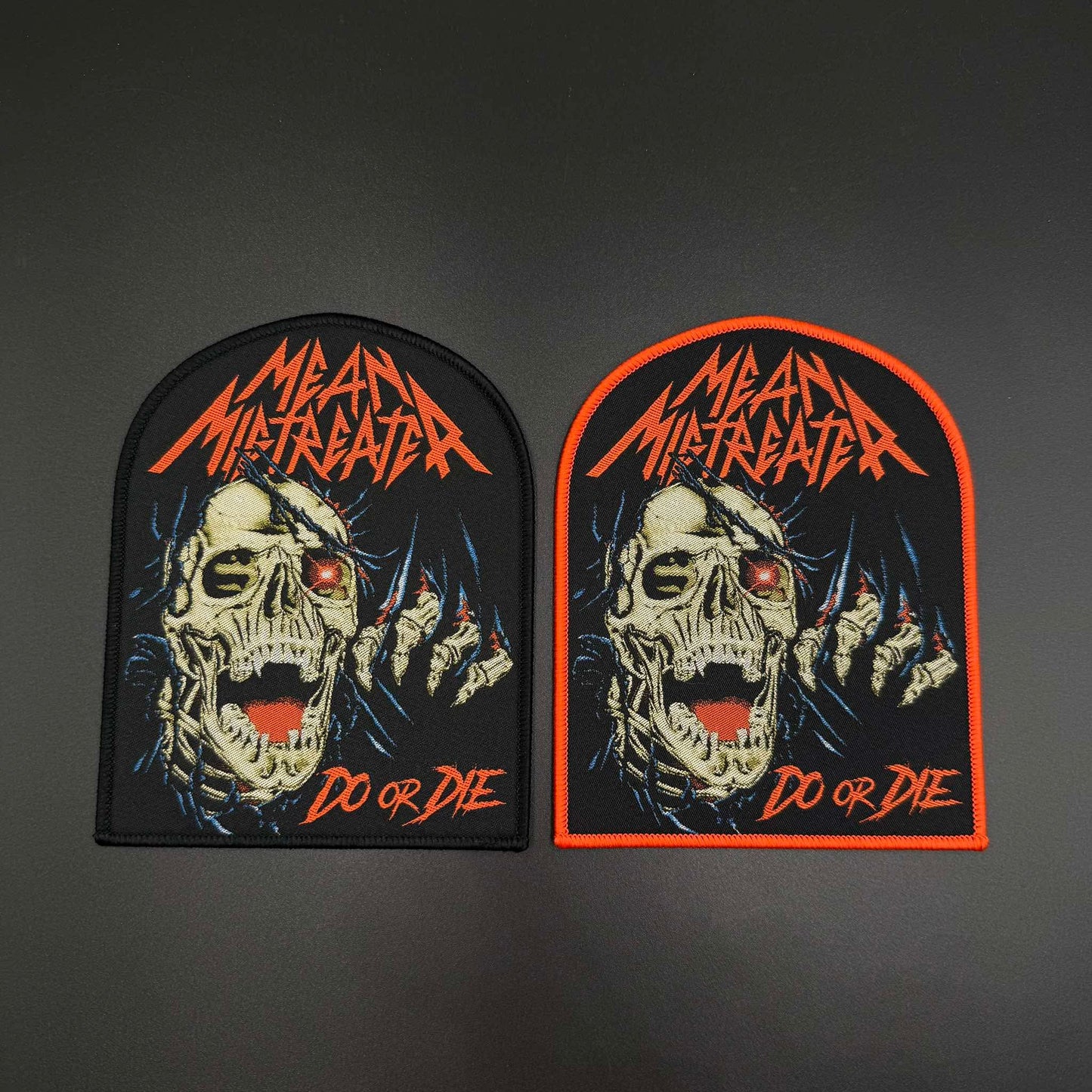 Mean Mistreater - Do or Die - Patch