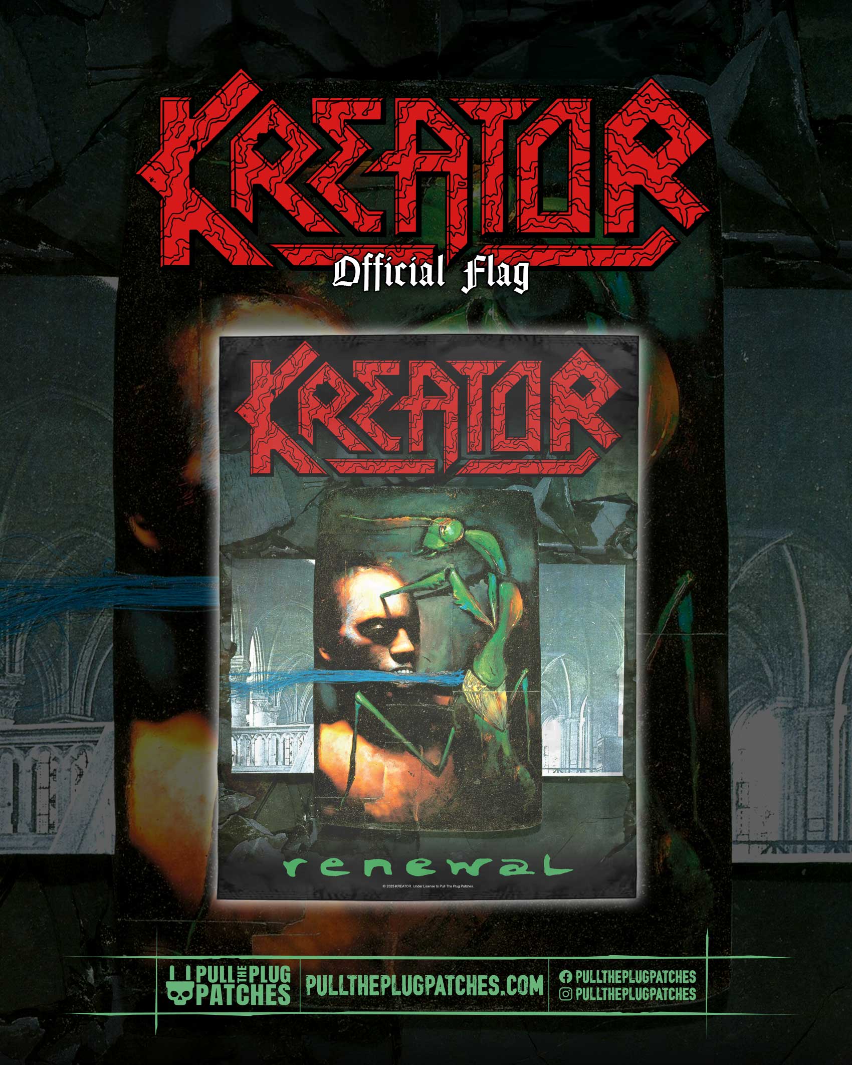 Kreator - Renewal - Flag – Pull The Plug Patches