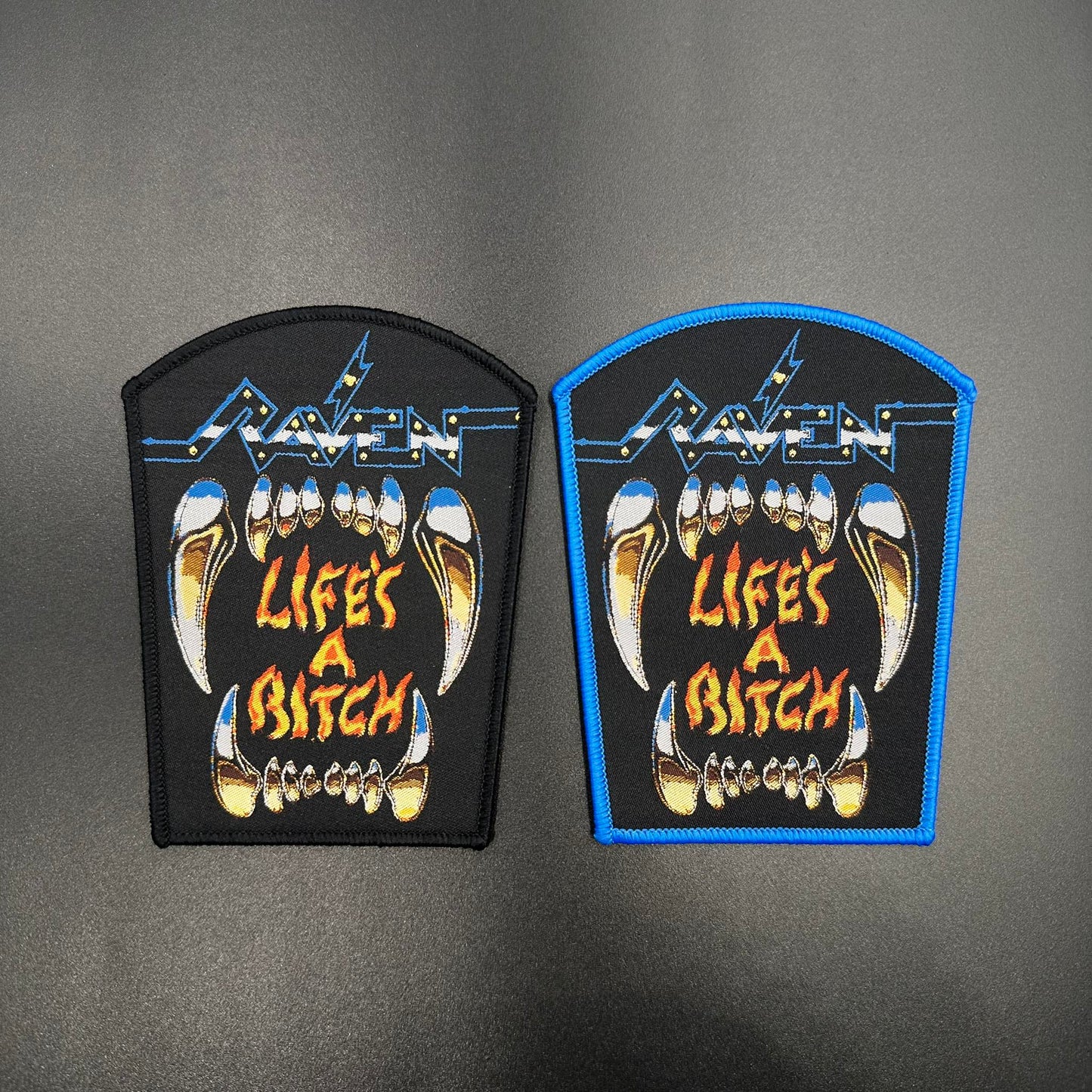 Raven - Life's a Bitch