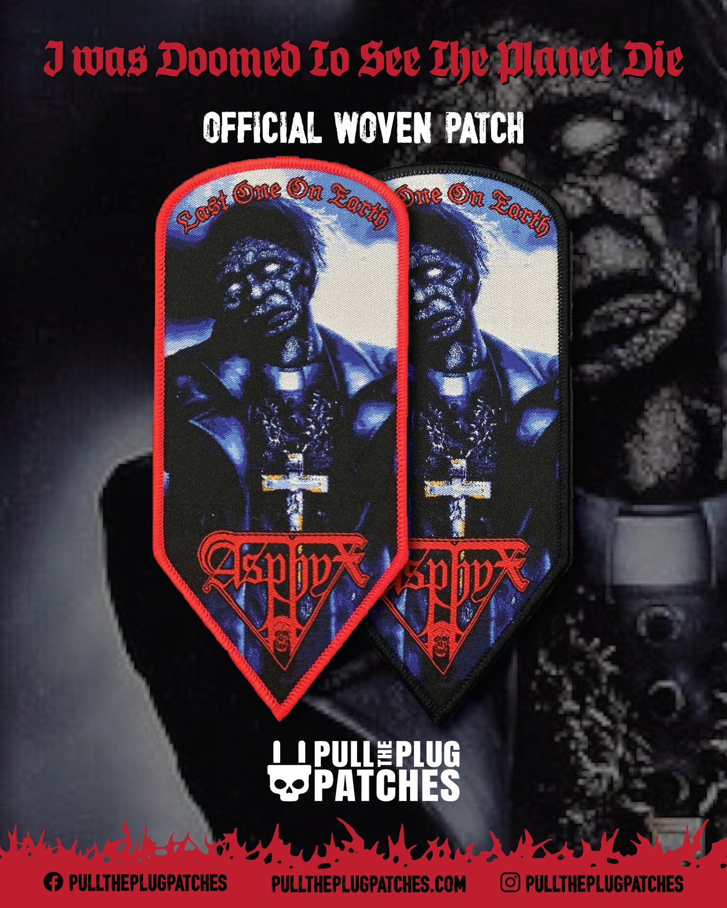 Asphyx - Last One On Earth - Patch