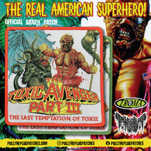 Load image into Gallery viewer, The Toxic Avenger III - The Last Temptation of Toxie
