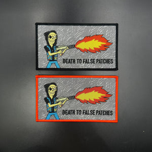 Death To False Patches - Flamethrower