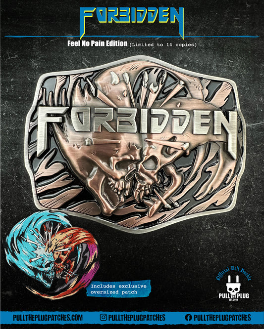 Forbidden - Forbidden Evil Belt Buckle - Feel No Pain Edition