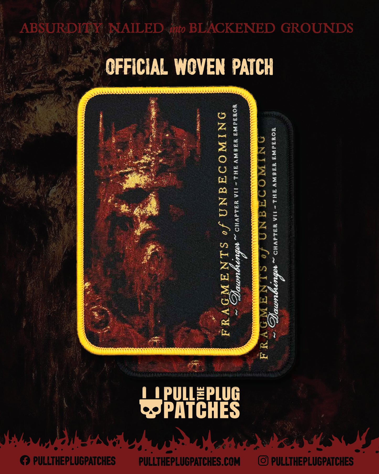 Fragments of Unbecoming - Dawnbringer: Chapter VII - The Amber Emperor - Patch