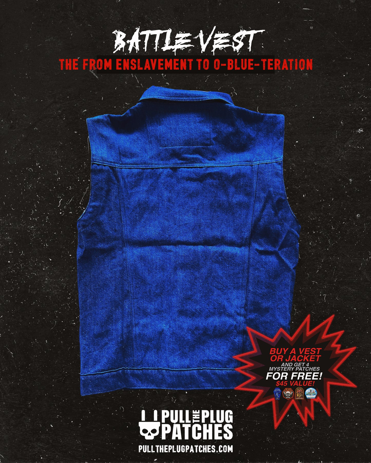 The From Enslavement to O-Blue-teration - Vest