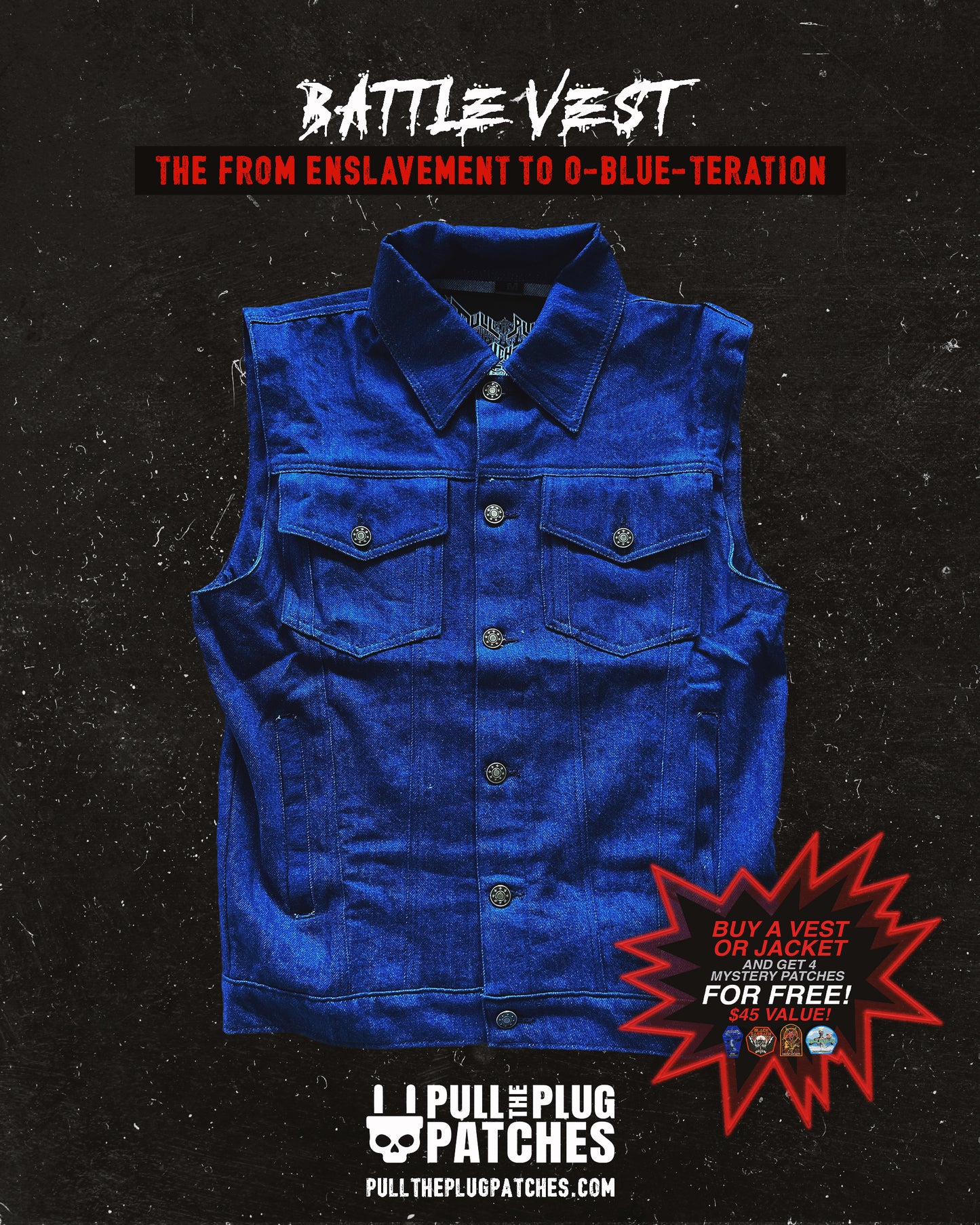 The From Enslavement to O-Blue-teration - Vest