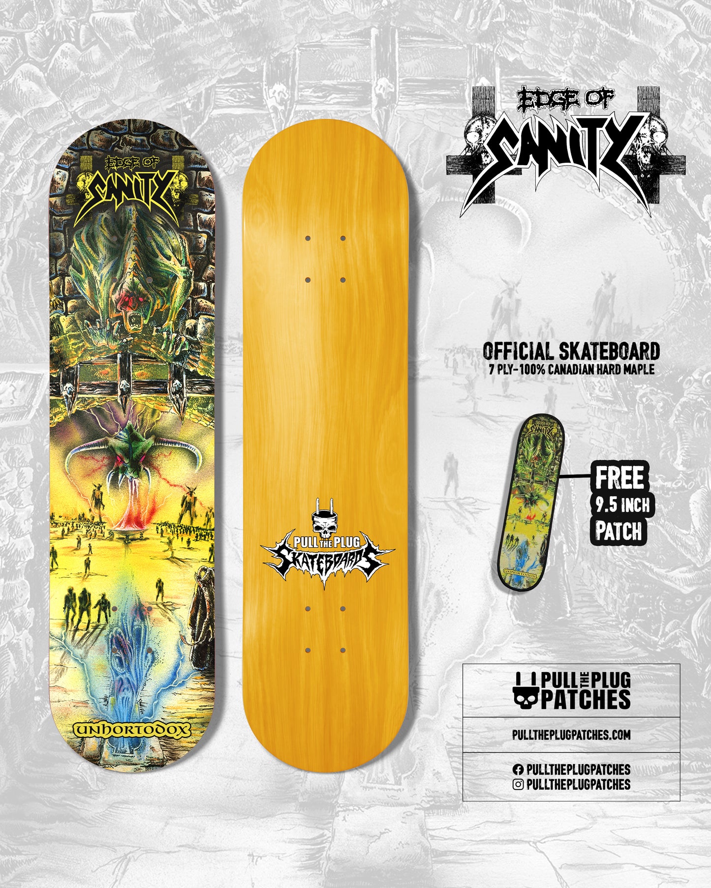 Edge Of Sanity - Unorthodox - Skateboard