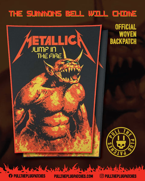 Metallica - Jump In The Fire - Backpatch – Pull The Plug Patches