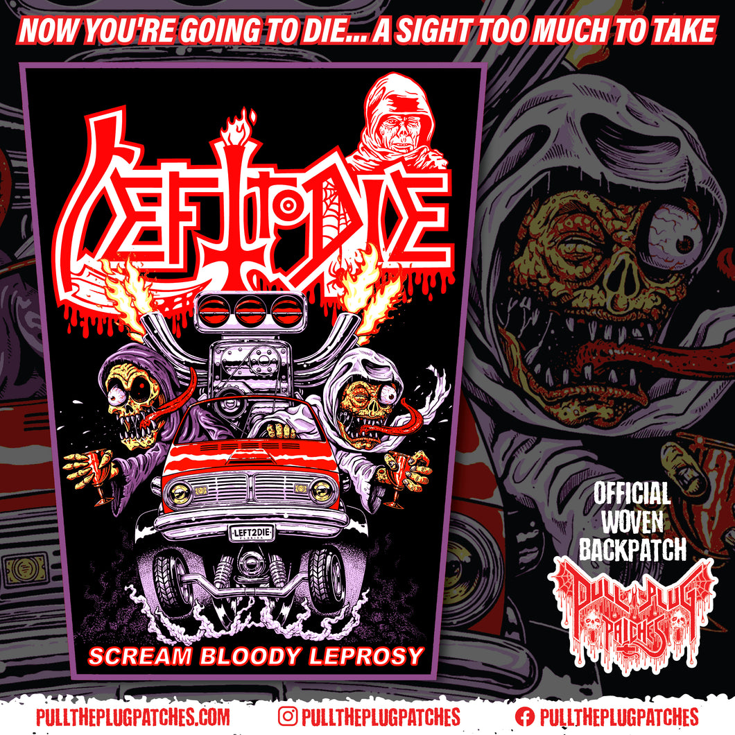 Left To Die - Scream Bloody Leprosy