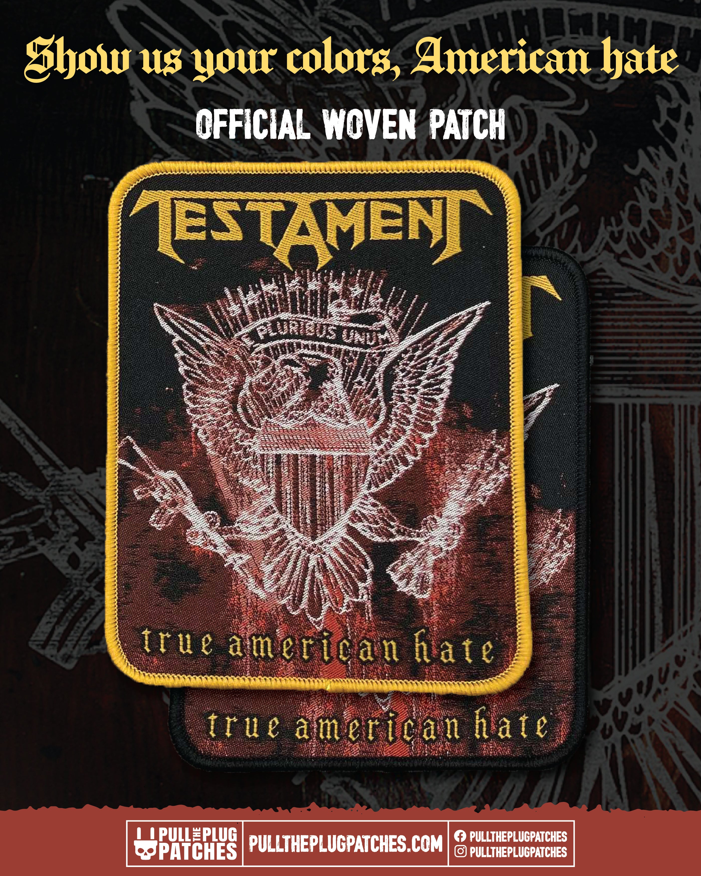 Testament - True American Hate - Patch – Pull The Plug Patches