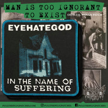 Load image into Gallery viewer, Eyehategod - In The Name Of Suffering
