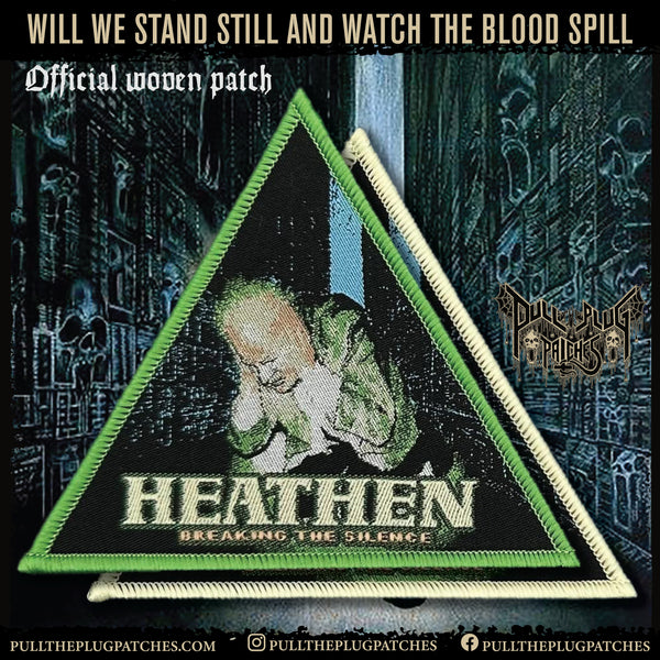 Heathen - Breaking The Silence – Pull The Plug Patches