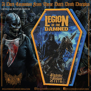 Legion of The Damned - Slaves Of The Shadow Realm